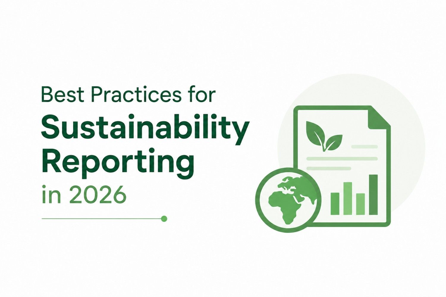 Blog banner for DLV ESG Consulting Group LLP on best practices for sustainability reporting in 2026, highlighting ESG reporting, sustainability disclosures, and reporting frameworks for businesses in India.